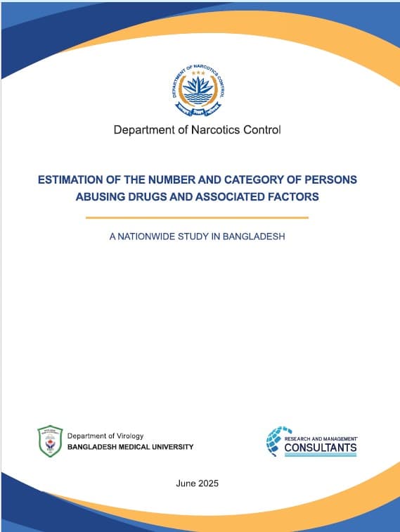 Prevalence Study: Nationwide Drug Abuse and Associated Factors Study in Bangladesh